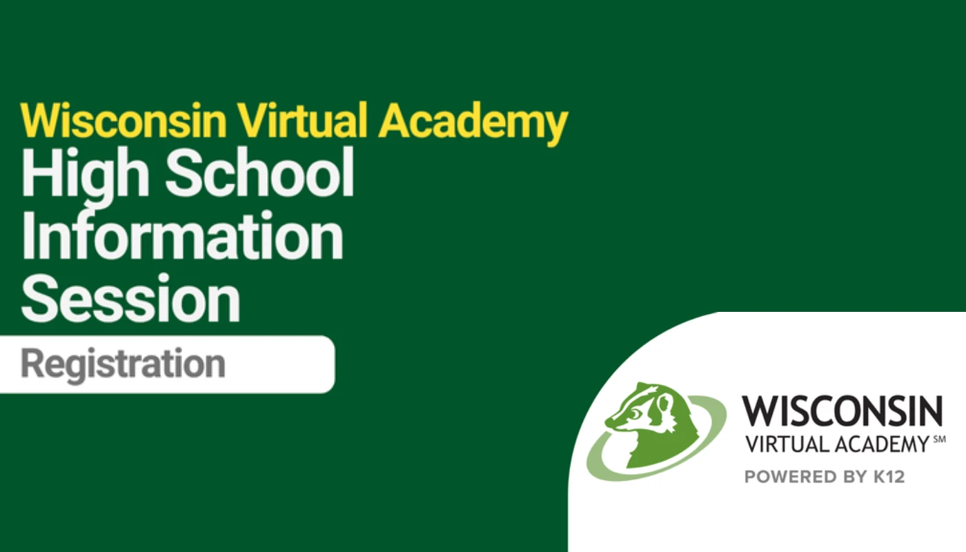 Wisconsin Virtual Academy HS Information Session